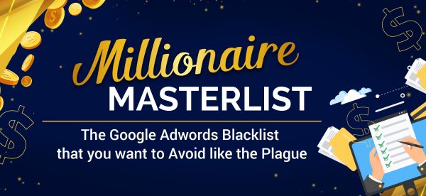 Millionaire Google Masterlist